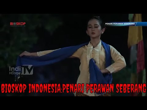 FILM INDONESIA 2023 : PENARI PERAWAN SEBERANG