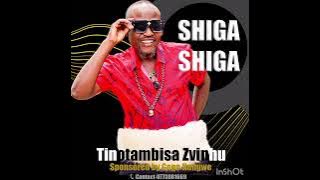 Shiga Shiga   Tsvarakadenga   2025 Latest Rhumba  Album Name  Tinotambisa zvinhu