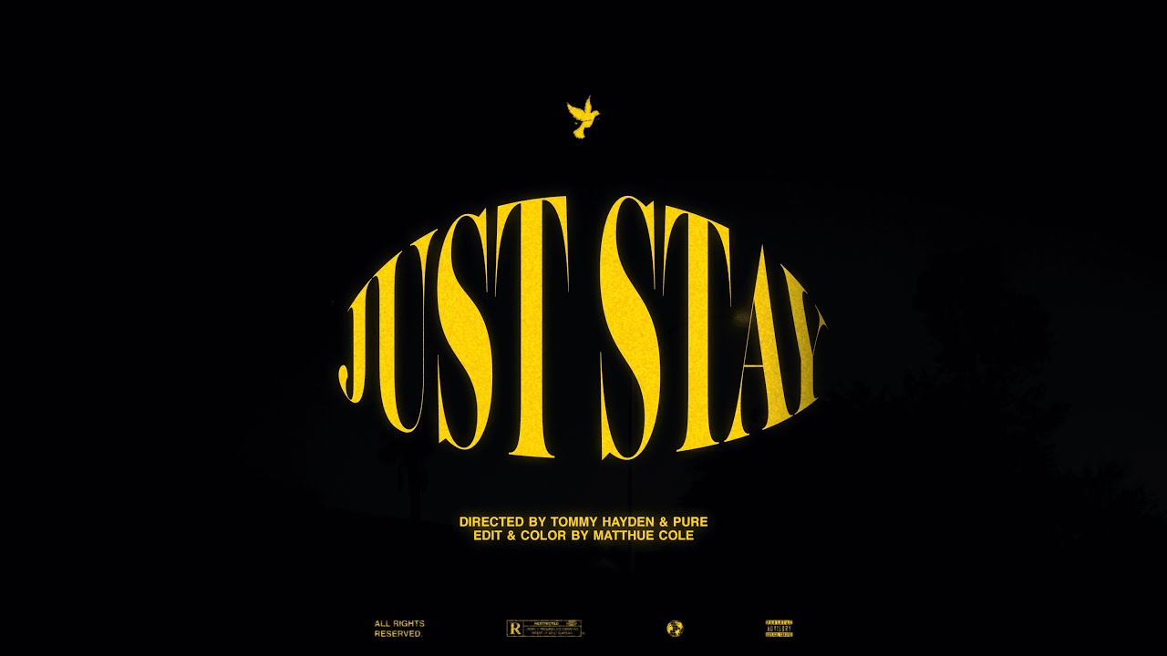 Pure - Just Stay (Official Music Video)