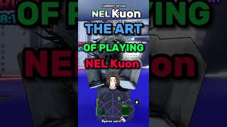 The Art Of Playing Nel Kuon