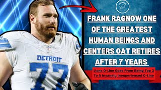 Frank "THE TANK" Ragnow One of The GREATEST Centers And Human Beings OAT Retires After 7 Seasons.