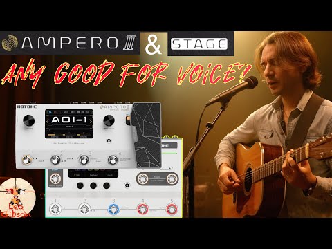 Ampero 2 and Ampero Stage: are they any good for voice and