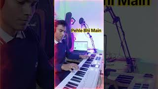 Pehle Bhi Main Piano #intro #shorts #youtubeshorts #shortsmusic #animalshorts #music #piano #arturia