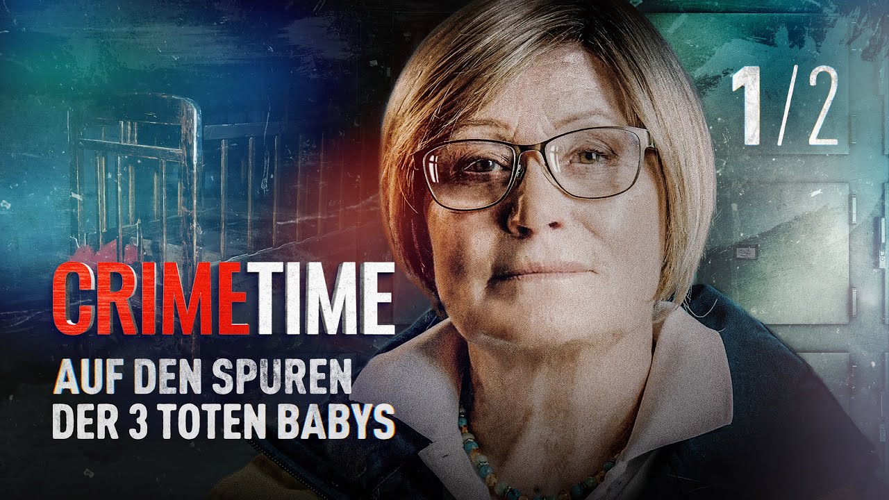 Auf den Spuren der drei toten Babys | Folge (1/2) | CrimeTime | (S04/E01)