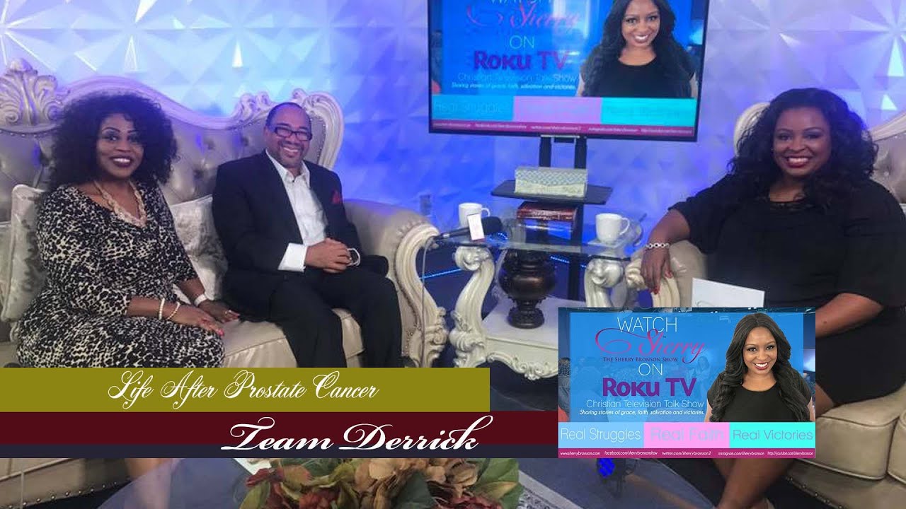 Team Derrick on The Sherry Bronson Show: Life After Prostate Cancer