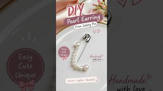 ✨DIY Pearl Earrings from Safety Pin 🤍 | Handmade Earrings Tutorial#short#viral#diy#diy by safina