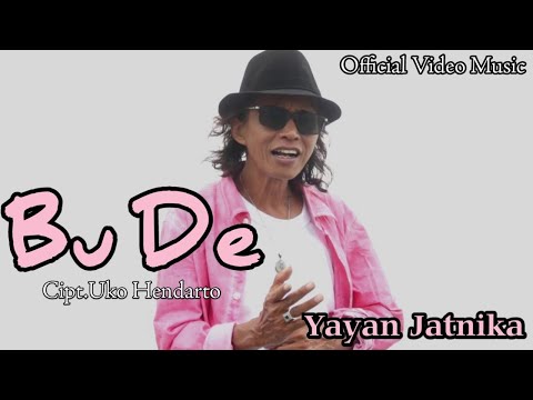 BUDE (Bujur Gede) - Yayan Jatnika (Official Video Music)