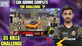😱Can Admino Complete Challenge !! 35 KILLS Challenge 