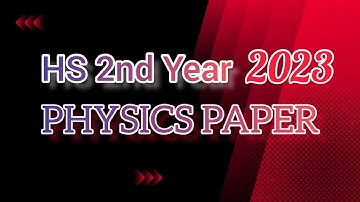 AHSEC HS 2nd Year Physics | Class 12 Physics Previous Question Paper | Physics Paper Link