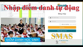 Excel Utility for Rapid Automatic Student Attendance Entry on SMAS Software ❤ Vietnam Channel screenshot 4