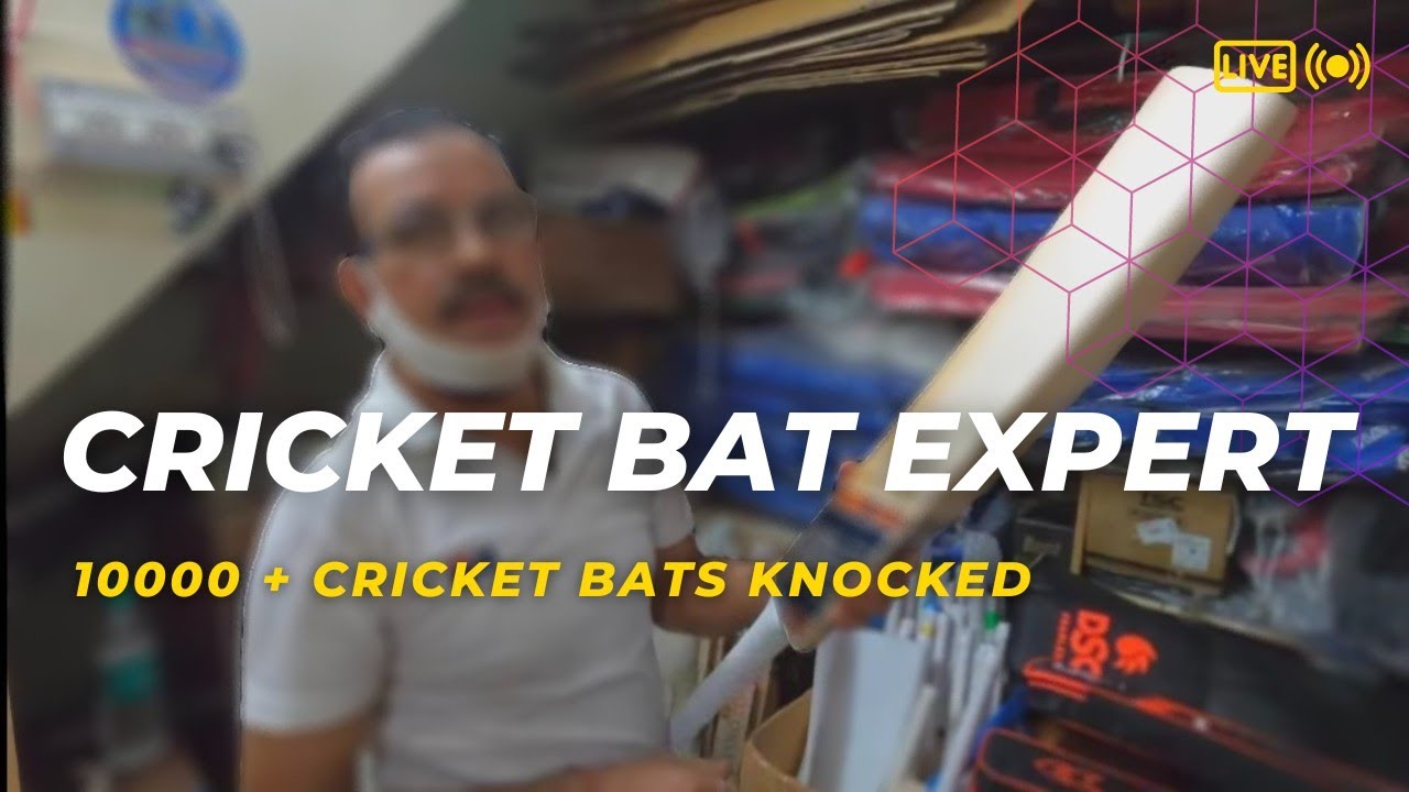 MEET THE CRICKET BAT KNOCKING EXPERT PREPARING CRICKET BAT YouTube