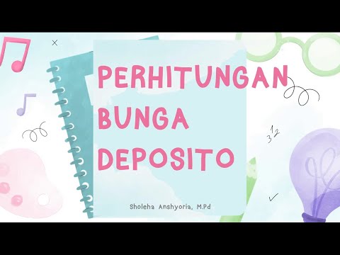 Menghitung Bunga Deposito | Perbankan Dasar Kelas X SMK