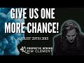 Kim Clement - Give Us One More Chance God!