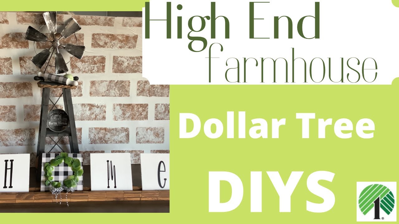 High End Dollar Tree Farmhouse DIYS - YouTube
