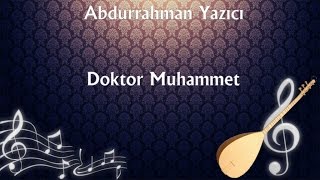 Abdurrahman Yazıcı - Doktor Muhammet Resimi