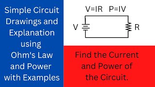 Simple Circuit & Ohm's Law Explanation & Examples