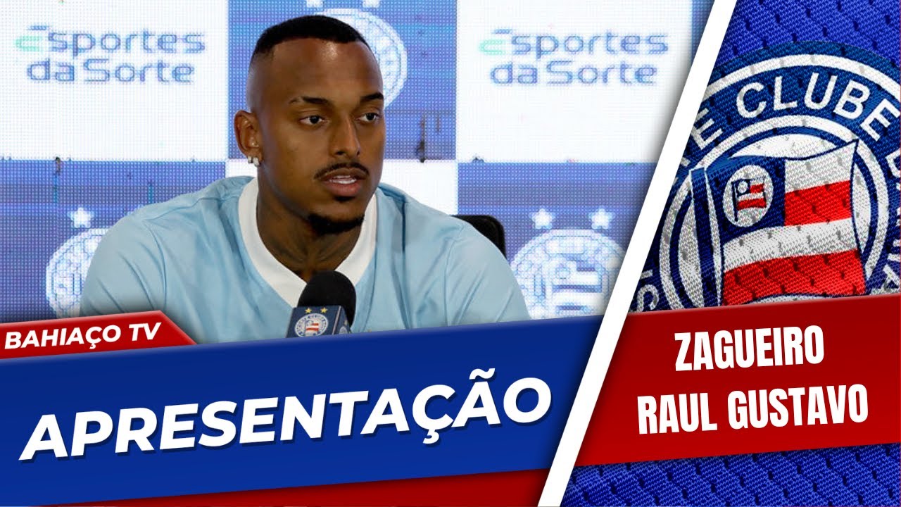 Raul Gustavo  Esporte Clube Bahia