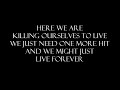 Halestorm - Killing Ourselves To Live Lyrics