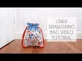 How to Make a Lined Drawstring Bag | Sewing Tutorial