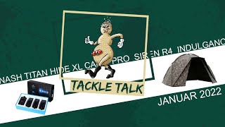 Tackle Talk Januar 2022 - Nash Special