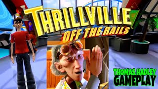 Do You Remember Thrillville: Off The Rails LET'S MANAGE A THEME PARK TOGETHER!