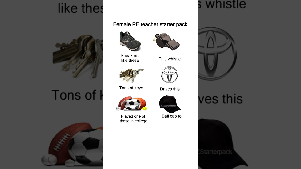 Female PE teacher starter pack meme 