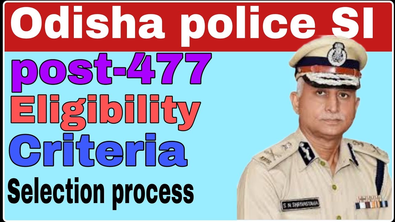 Odisha Police Recruitment 2021 | Online Application Begins For 477 Sub-Inspector Posts
