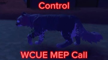 Control A WCUE MEP Call [OPEN]