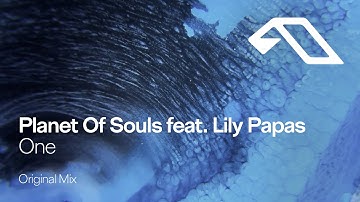 Planet Of Souls feat. Lily Papas - One