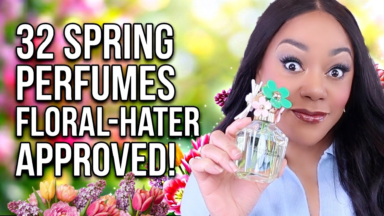 32 Spring Perfumes That Make Florals Your New Obsession!