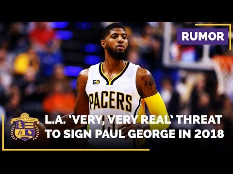 Lakers Rumors: L.A. ‘Very Real’ Threat To Sign Paul George In 2018