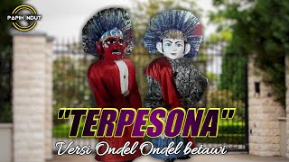 ONDEL ONDEL BETAWI~LAGU TERPESONA