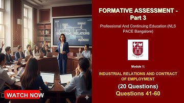 PACE NLSU Formative Assessment Part 3 -  Labour Law MCQ Challenge | Key Legal Frameworks