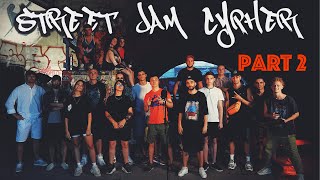 STREET JAM CYPHER x HQD | PART 2