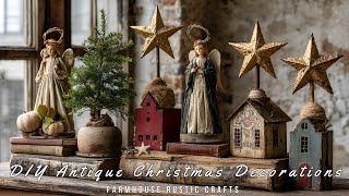 DIY Antique Christmas Decorations | Farmhouse Rustic Crafts