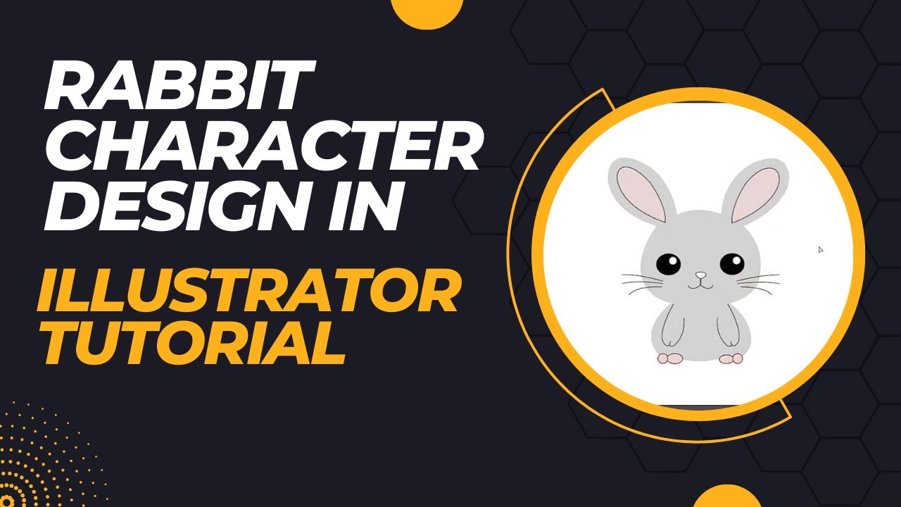 Rabbit Character Design in Illustrator Tutorial For Beginner's - YouTube