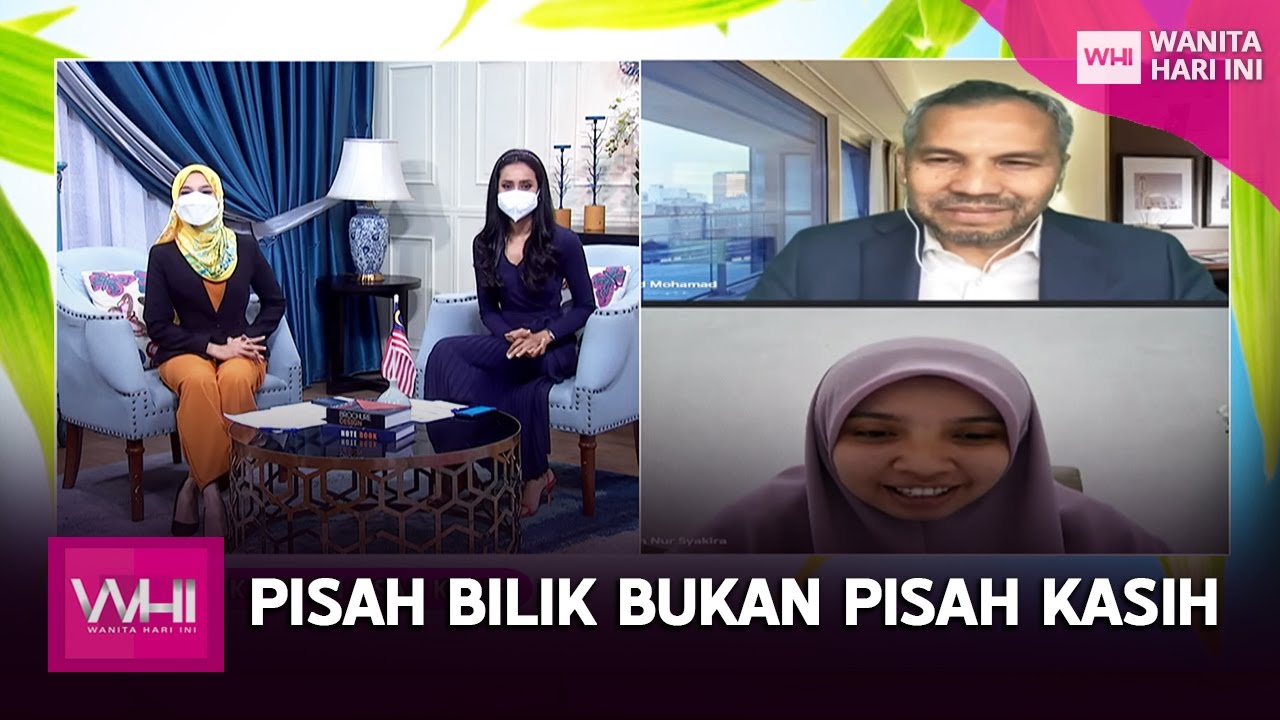 Pisah Bilik Bukan Pisah Kasih | WHI (22 September 2021)