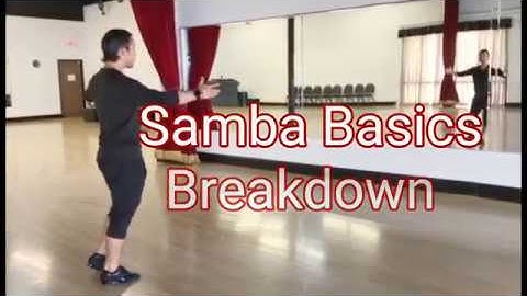 Samba Basics Breakdown: Samba technique for Whisk, Botofogos, and voltas