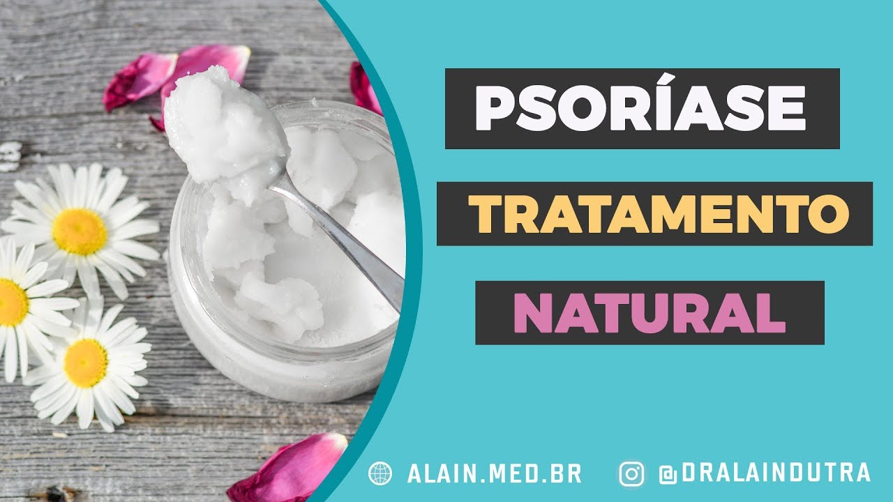 Psoríase Tratamento Natural Youtube