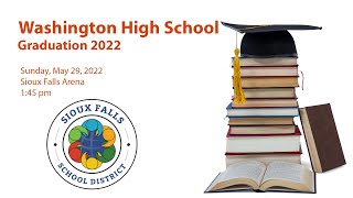 Washington High School Graduation 2022