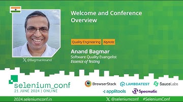 Welcome & Conference Overview by Anand Bagmar #SeleniumConf 2024