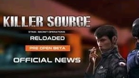K.O.S / KILLERSOURCE OPEN PRE BETA TEST