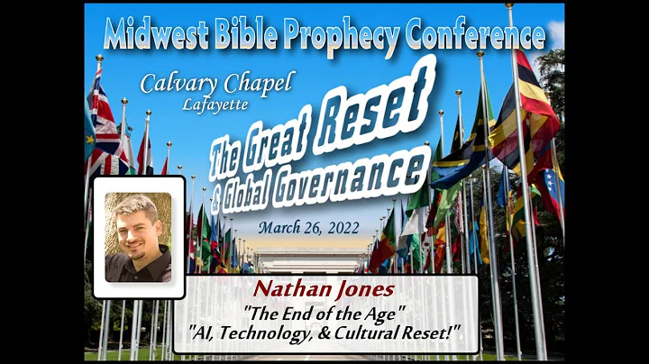 Session 2: Nathan Jones - "The End of the Age"