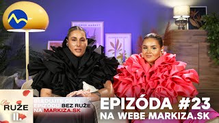 Bez ruže II. #23 - dnes večer po finále na webe markiza.sk | Ruža pre nevestu II.