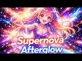 Nightcore - Supernova Afterglow (Official Video)