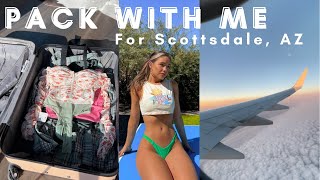 Pack with Me for Vacation: Scottsdale, AZ !!!