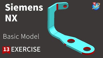 Siemens NX Tutorial for beginners,basic model exercise -13