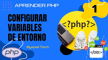 🐘 CONFIGURAR VARIABLES DE ENTORNO PHP WINDOWS 10 ▶ CREAR VARIABLES DE ENTORNO PHP ◀ CONFIGURACIÓN 🔔