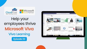 Help your employees thrive with Microsoft Viva | Viva Learning | Episode 03 | Microsoft 365