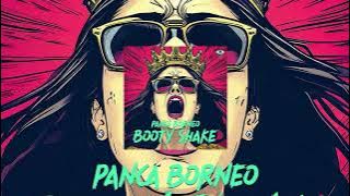Panca Borneo - Booty Shake